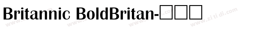 Britannic BoldBritan字体转换